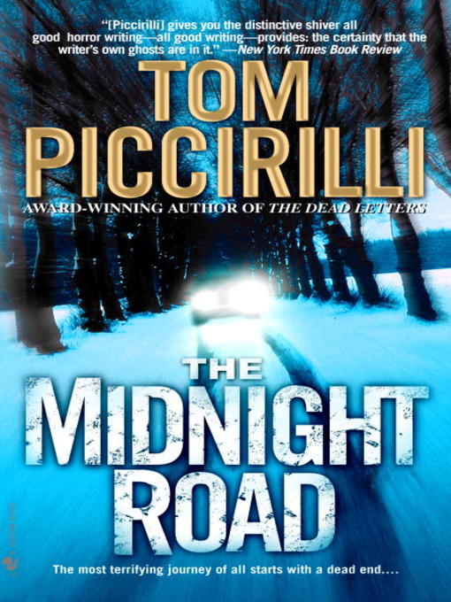 Title details for The Midnight Road by Tom Piccirilli - Available